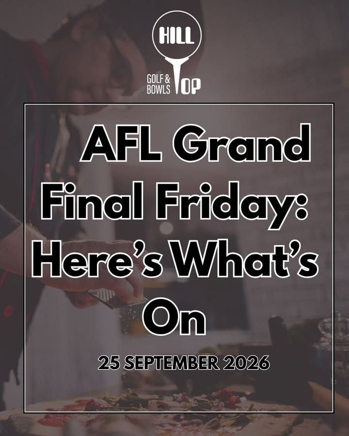 Featured image for “AFL Grand Final Long Weekend at Hill Top Golf Club”