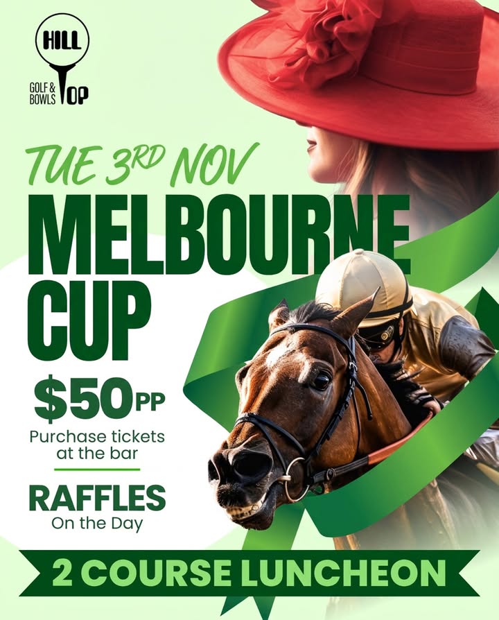 Featured image for “Melbourne Cup Luncheon at Hill Top Golf Club – Tue 3rd Nov”